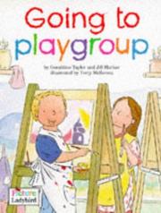 Cover of: Going to Playgroup (Toddler Tales)