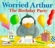 Cover of: Worried Arthur - The Birthday Party - Paperba (Little Stories) by Joan Stimson