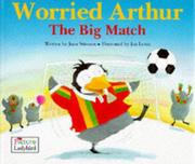 Cover of: Worried Arthur - The Big Match