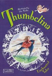 Cover of: Thumbelina (Enchanted Tales) by Hans Christian Andersen, Irene Yates
