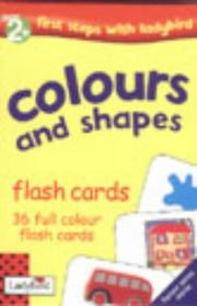 Cover of: Colours and Shapes (First Steps Flashcards)