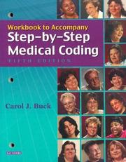 Cover of: Workbook to Accompany Step-by-Step Medical Coding by Carol J. Buck