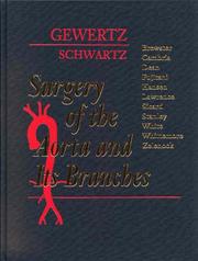 Cover of: Surgery of the Aorta and Its Branches by Bruce L. Gewertz, Lewis B. Schwartz, David C. Brewster, Richard P. Cambria, Richard H. Dean, Roy M. Fuitani, Kimberley J. Hansen, Peter F. Lawrence