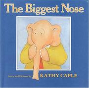 Cover of: The biggest nose by Kathy Caple