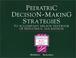 Cover of: Pediatric Decision Making