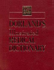 Cover of: Dorland's Illustrated Medical Dictionary (Dorland's Illustrated Medical Dictionary: Deluxe)