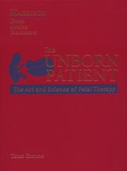 Cover of: The Unborn Patient: The Art and Science of Fetal Therapy