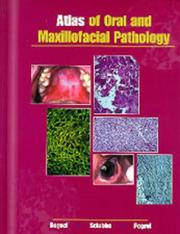 Cover of: Atlas of Oral and Maxillofacial Pathology