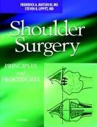 Cover of: Shoulder Surgery: Principles and Procedures