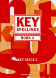 Cover of: Key Spellings (Key Spellings) by Anne Forster, Paul Martin
