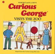 Cover of: Curious George visits the zoo by Margret Rey, Alan J. Shalleck