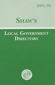 Cover of: Shaw's Local Government Directory