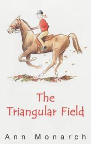 Front cover of The Triangular Field by Ann Monarch