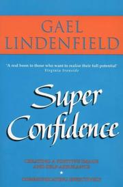 Cover of: Super Confidence by Gael Lindenfield