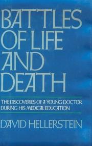 Cover of: Battles of life and death by David Hellerstein
