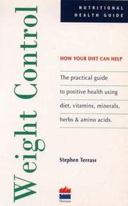 Cover of: Weight Control: How Your Diet Can Help (Nutritional Health)