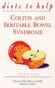 Cover of: Colitis and Irritable Bowel Syndrome: Diets to Help: Natural Relief With a Carefully Balanced Regime (Diets to Help Series)