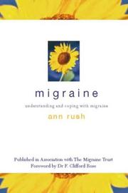 Cover of: Migraine: Understanding and Coping With Migraine