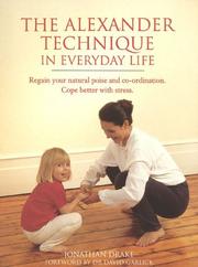 Cover of: The Alexander technique in everyday life