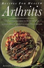 Cover of: Recipes for Health Arthritis and Rheumatism by Alkmini Chaitow, Leon Chaitow