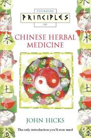 Cover of: Thorsons Principles of Chinese Herbal Medicine (Thorsons Principles)