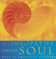 Cover of: Homeopathy for the Soul by Cassandra Lorius, Cassandra Lorius