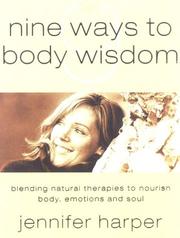 Cover of: Nine Ways to Body Wisdom by Jennifer Harper