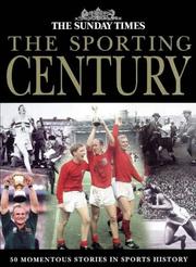 Cover of: The "Sunday Times" Sporting Century