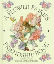 Cover of: A Flower Fairies Friendship Book (The Flower Fairies Collection) by Cicely Mary Barker