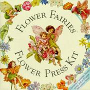 Cover of: Flower Fairies Flower Press Kit by Cicely Mary Barker