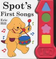 Cover of: Spot's First Songs (Spot)