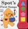 Cover of: Spot's First Songs (Spot)