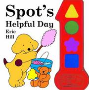 Cover of: Spot's Helpful Day (Play-a-sound)