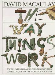 Cover of: The way things work by David Macaulay