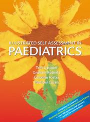 Cover of: Illustrated Self-Assessment in Paediatrics by Tom Lissauer, Graham Roberts, Caroline Foster, Michael Coren