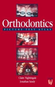 Cover of: Orthodontics by Claire Nightingale, Jonathan Sandy, Agar, Henry A. Minard