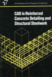 Cover of: CAD in Reinforced Concrete Detailing and Structural Steelwork (Conference Proceedings Ser.)