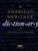 Cover of: The American Heritage Dictionary of the English Language