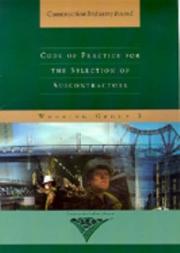 Cover of: Code of Practice for the Selection of Sub-Contractors (CIB Reports)