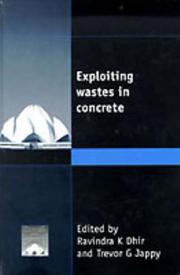 Cover of: Exploiting Wastes in Concrete
