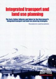 Cover of: Integrated Transport and Land Use Planning by Construction Industry Council