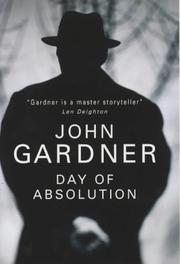 Day of Absolution by John Gardner