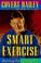 Cover of: Smart exercise