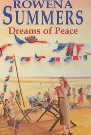 Dreams of Peace by Rowena Summers