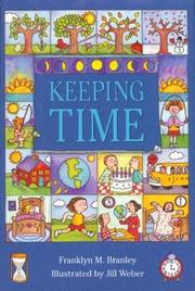 Cover of: Keeping time by Franklyn M. Branley