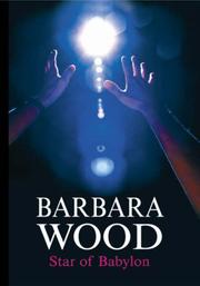 Cover of: Star of Babylon by Barbara Wood