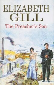 Cover of: The Preacher's Son by Elizabeth Gill