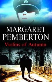 Cover of: The Violins of Autumn by Margaret Pemberton