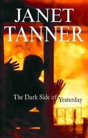 The Dark Side of Yesterday by Janet Tanner