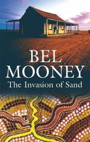 Cover of: The Invasion of Sand by Bel Mooney